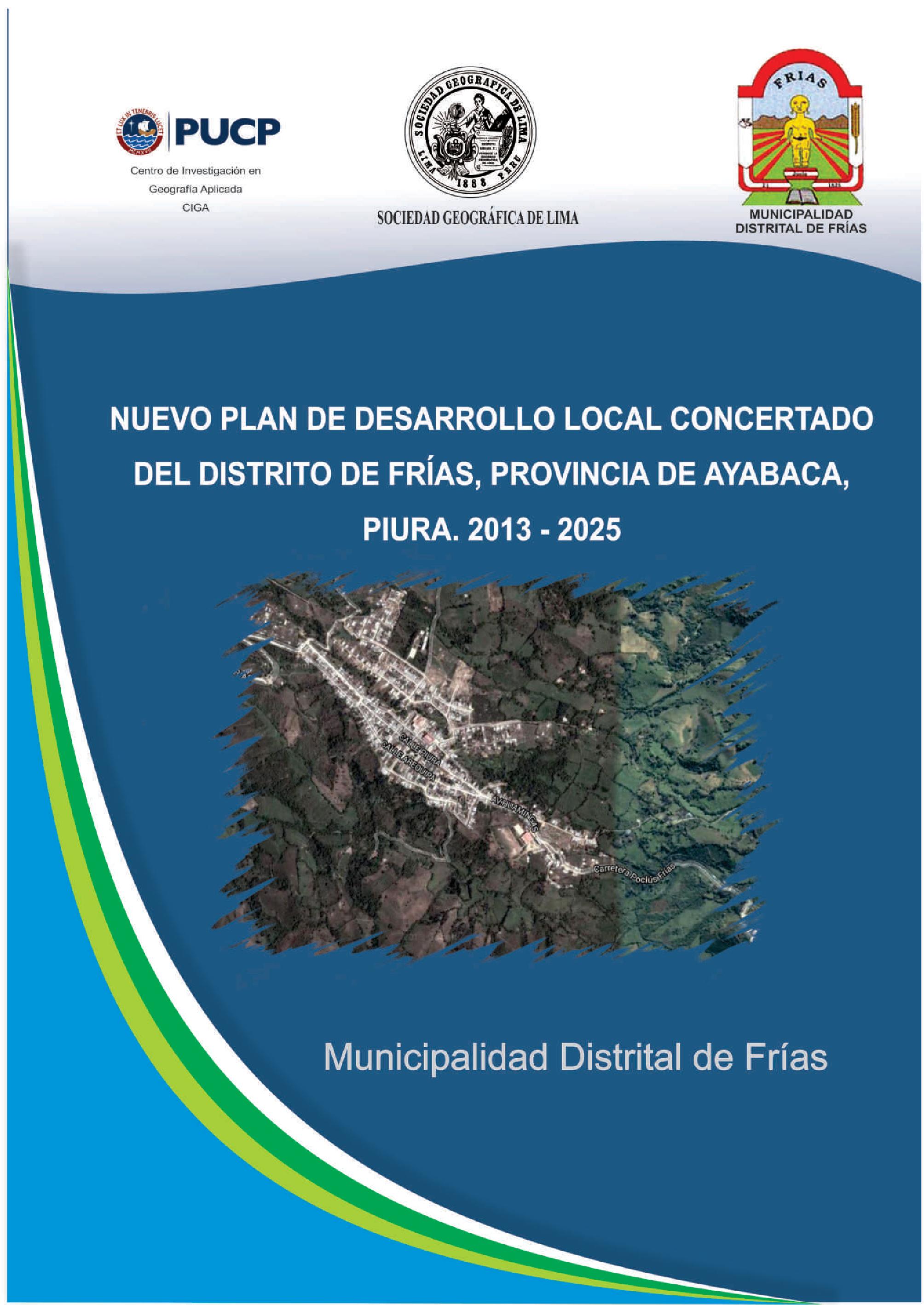 Elaboración Del Plan De Desarrollo Local Concertado Del Distrito De Frías Grupo De Desarrollo 7455