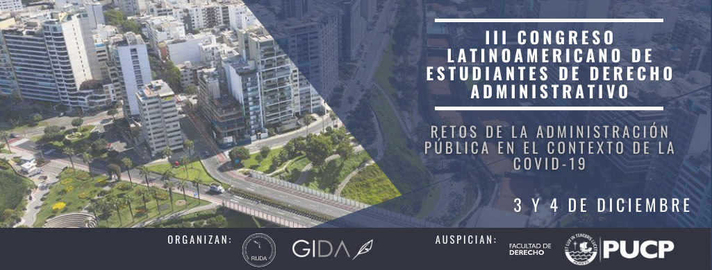 III Congreso Latinoamericano de Estudiantes de Derecho Administrativo